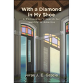 With a Diamond in My Shoe: A Philosopher's Search for Identity in America - Paperback