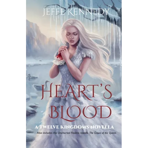 Heart's Blood: also includes The Crown of the Queen - Paperback