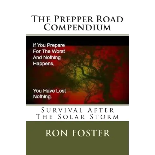 The Prepper Road Compendium - Paperback