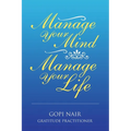 Manage Your Mind Manage Your Life - Paperback