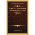 A Sketch Of The Settlement And Exploration Of Lower California (1869) - Hardcover