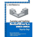 Learning and Applying Solidworks 2013-2014 - Paperback