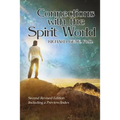 Connections with the Spirit World: Revised Second Edition - Paperback