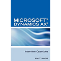 Microsoft (R) Dynamics Ax (R) Interview Questions: Unofficial Microsoft Dynamics Ax Axapta Certification Review - Paperback