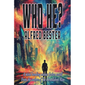 Who He?: A Positronic Book - Paperback
