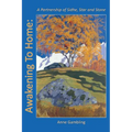 Awakening To Home: A Partnership of Sidhe, Star and Stone - Paperback