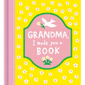 Grandma, I Made You a Book - Hardcover