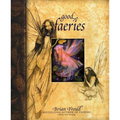 Good Faeries/Bad Faeries - Hardcover