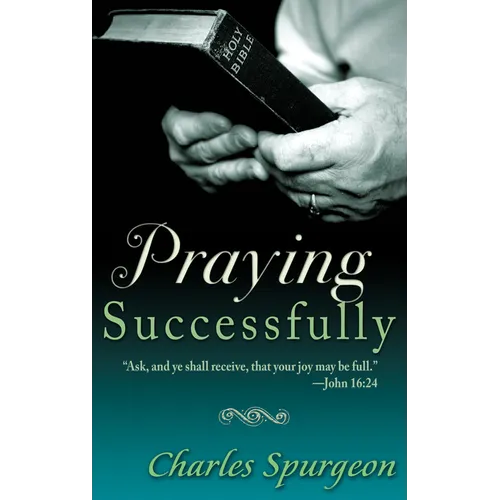 Praying Successfully - Paperback