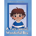 A Very Special, Wonderful Boy - Hardcover