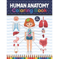 Human Anatomy Coloring Book For Kids: Get To Know The Human Organs Kids Anatomy Coloring Book An Easier And Better Way To Learn Anatomy. Preschool Hom - Paperback