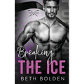 Breaking the Ice - Paperback