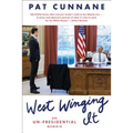 West Winging It: An Un-Presidential Memoir - Paperback