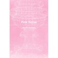 Pink Noise - Paperback