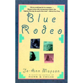 Blue Rodeo - Paperback