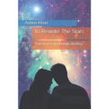To Rewrite The Stars: True love can change destiny... - Paperback