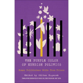 The Purple Color of Kurdish Politics, The: Women Politicians Write from Prison - Hardcover
