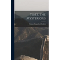 Tibet, the Mysterious - Hardcover