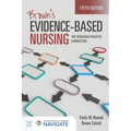 Brown's Evidence-Based Nursing: The Research-Practice Connection - Paperback