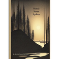 Words Never Spoken - Paperback
