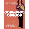 Knitting Rules!: The Yarn Harlot's Bag of Knitting Tricks - Paperback