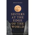 Sisters at the Edge of the World - Paperback