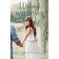 Wishing on Willows - Paperback