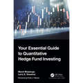 Your Essential Guide to Quantitative Hedge Fund Investing - Paperback