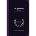 The Shakespeare Canon: The Origination of "Henry V." - Hardcover