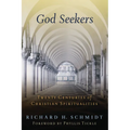 God Seekers: Twenty Centuries of Christian Spiritualities - Paperback