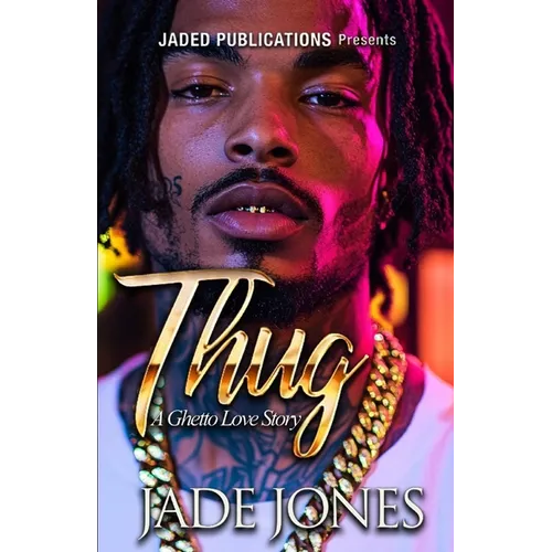Thug: A Ghetto Love Story - Paperback