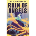 The Ruin of Angels: A Novel of the Craft Sequence - Paperback