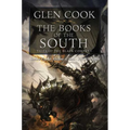 The Books of the South: Tales of the Black Company: Tales of the Black Company - Paperback