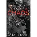 Twisted in Chaos: Special Edition - Paperback