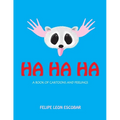 Ha Ha Ha - Paperback