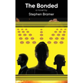 The Bonded - Hardcover