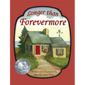Longer Than Forevermore - Hardcover
