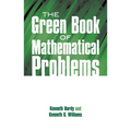The Green Book of Mathematical Problems - Paperback
