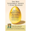 The Best Investment Advice I Ever Received: Priceless Wisdom from Warren Buffett, Jim Cramer, Suze Orman, Steve Forbes, and Dozens of Other Top Financ - Paperback