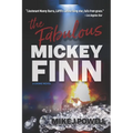 The Fabulous Mickey Finn - Paperback
