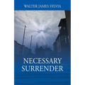 Necessary Surrender - Paperback