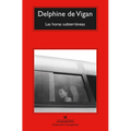 Horas Subterraneas, Las - Paperback