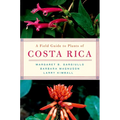 A Field Guide to Plants of Costa Rica - Paperback
