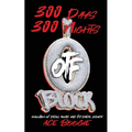 300 Days 300 Nights: Evolution of Drill Music And It's Dark Legacy - Paperback