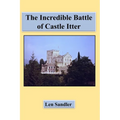 The Incredible Battle of Castle Itter! - Paperback