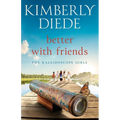Better with Friends - Paperback