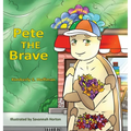 Pete the Brave - Hardcover