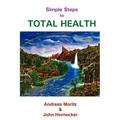 Simple Steps to Total Health - Paperback