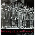 Growing Up in Coal Country - Paperback