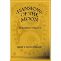 Mansions Of The Moon: (formerly Ericius) - Paperback